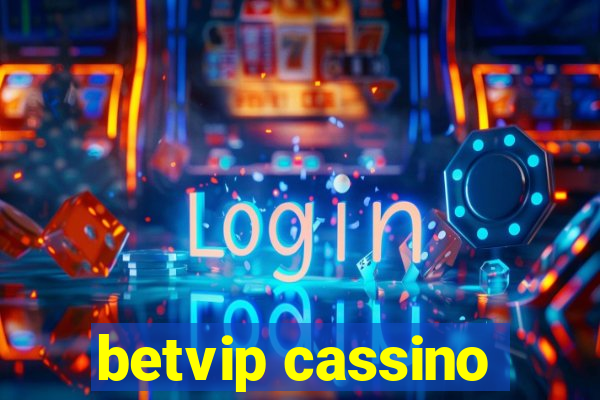 betvip cassino