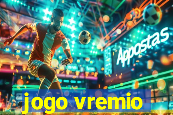 jogo vremio