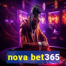 nova bet365