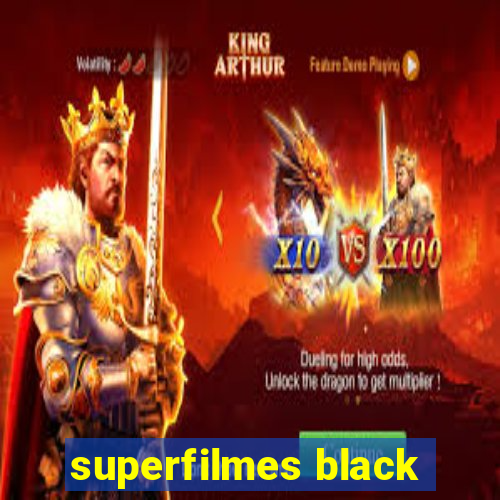 superfilmes black