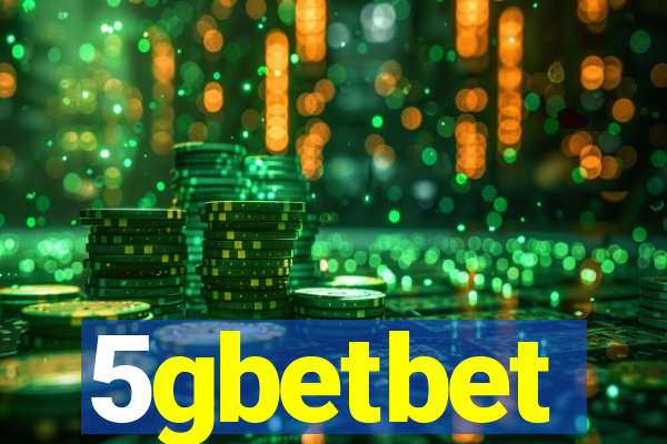 5gbetbet