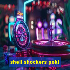 shell shockers poki