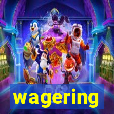 wagering