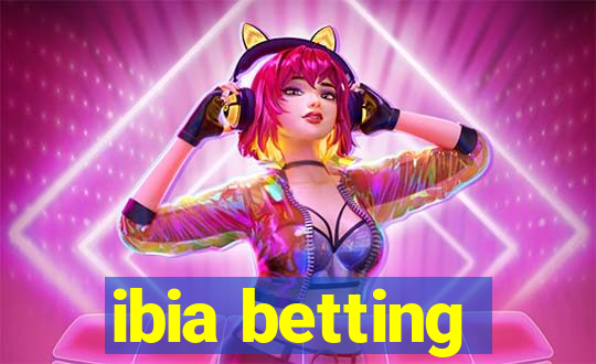 ibia betting