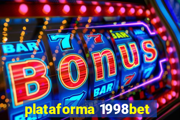 plataforma 1998bet