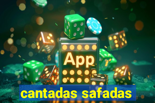 cantadas safadas