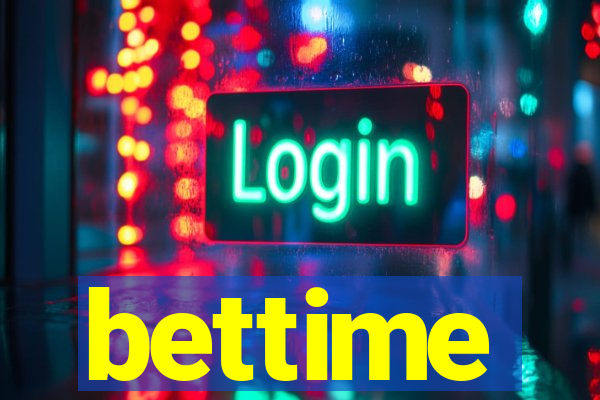 bettime