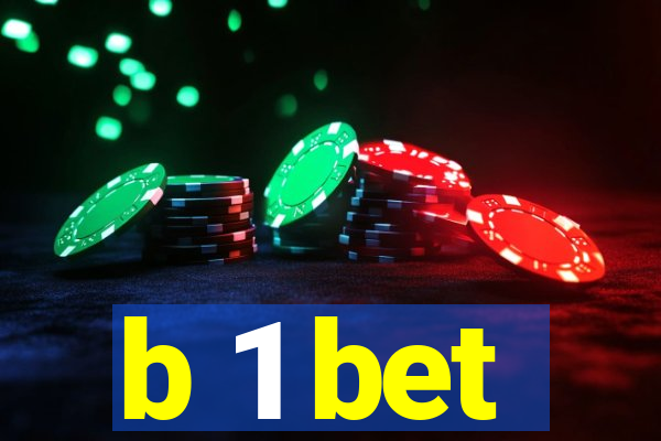 b 1 bet