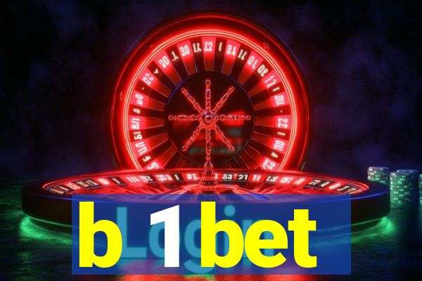 b 1 bet