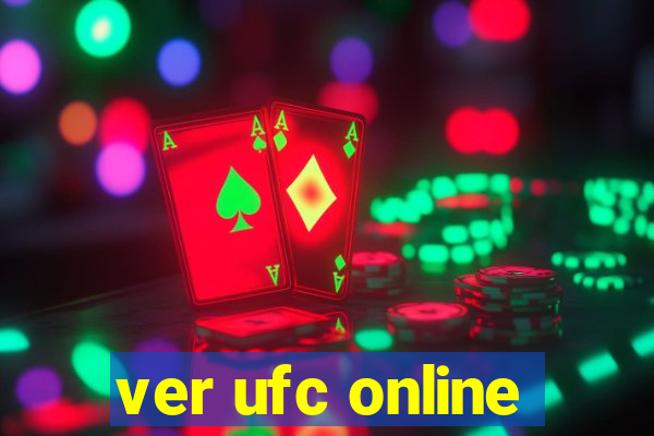 ver ufc online