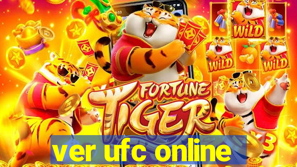 ver ufc online