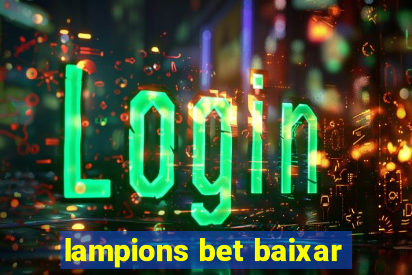 lampions bet baixar