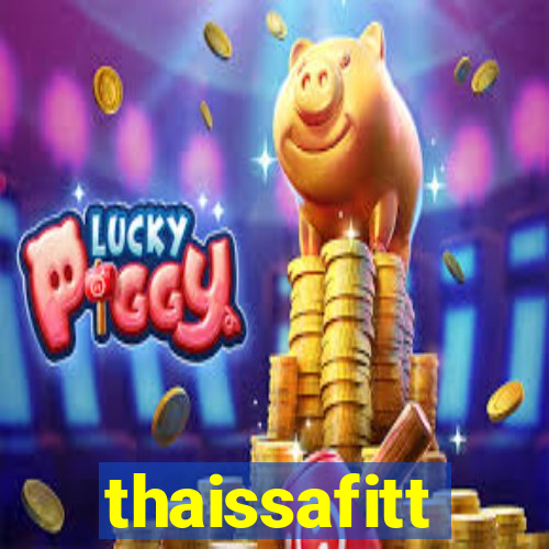 thaissafitt