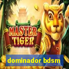 dominador bdsm