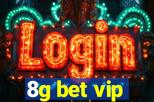 8g bet vip