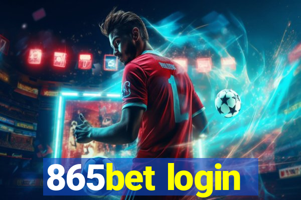 865bet login