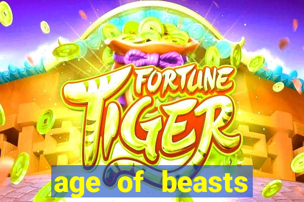 age of beasts infinity reels slot free play