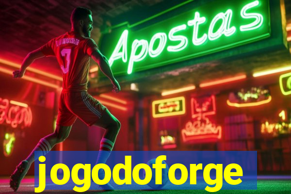 jogodoforge