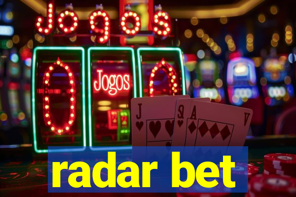 radar bet