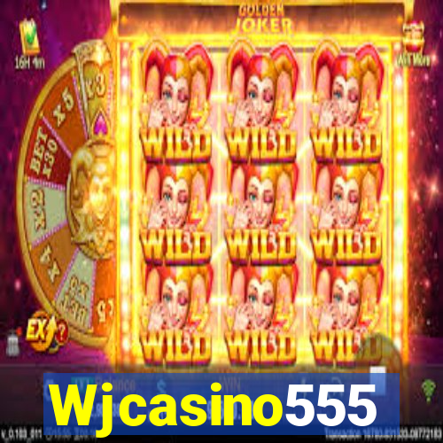 Wjcasino555