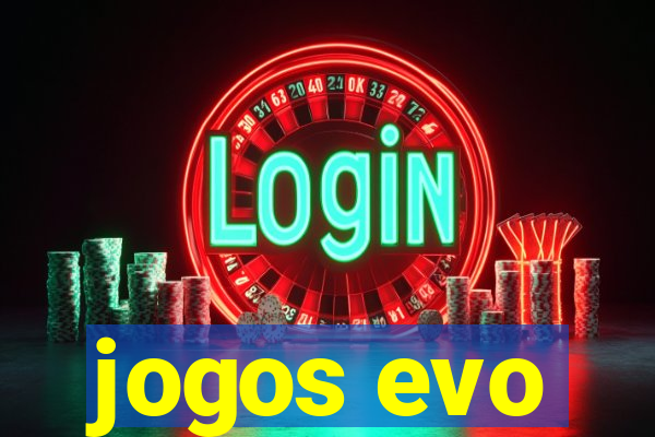 jogos evo