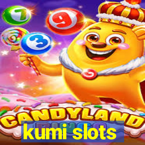 kumi slots