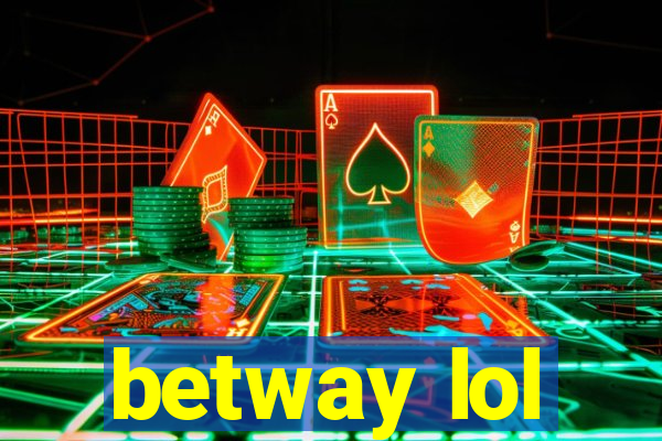 betway lol