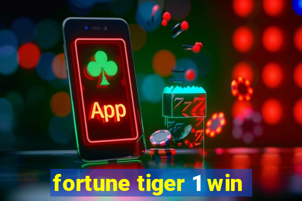 fortune tiger 1 win