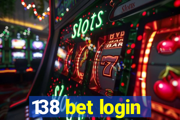 138 bet login