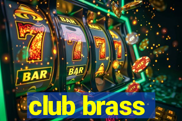 club brass