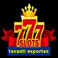 tavanti esportes