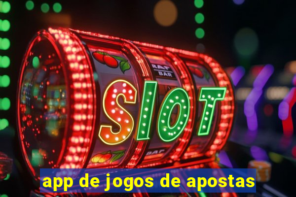 app de jogos de apostas