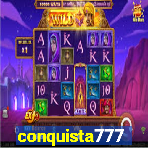 conquista777