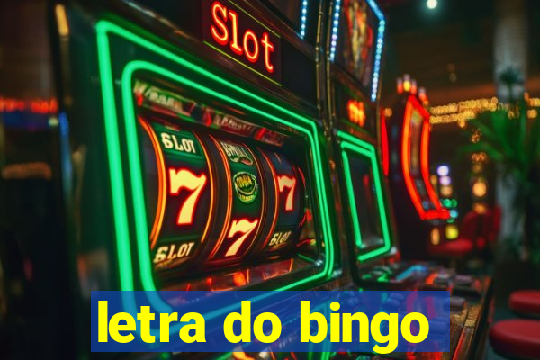 letra do bingo