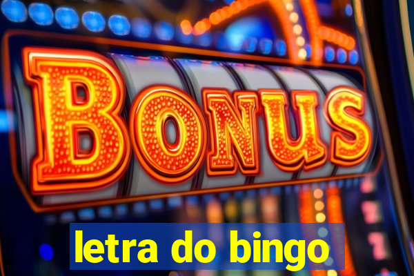 letra do bingo