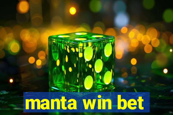 manta win bet