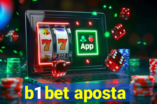 b1 bet aposta