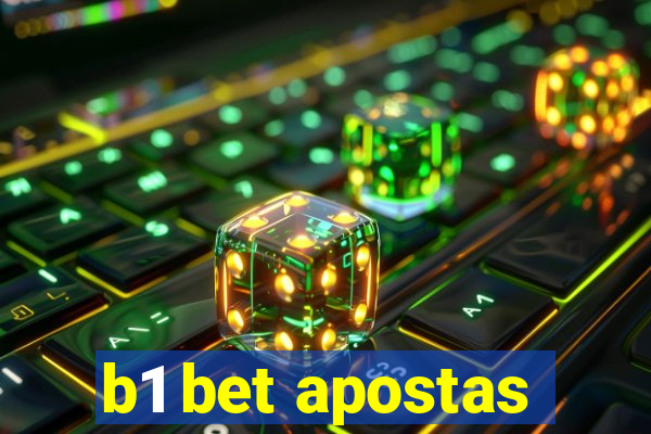 b1 bet apostas