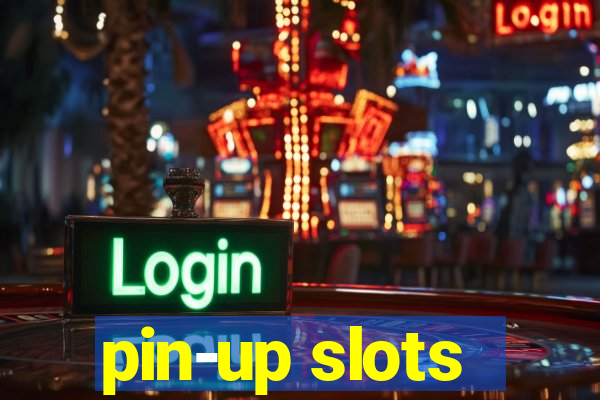 pin-up slots