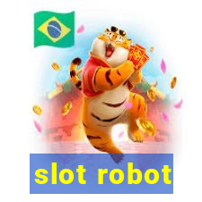 slot robot