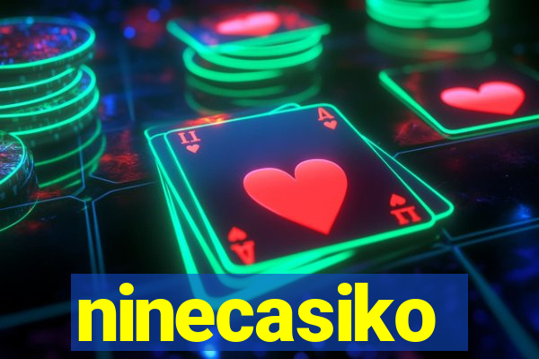 ninecasiko