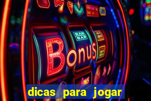 dicas para jogar slots online