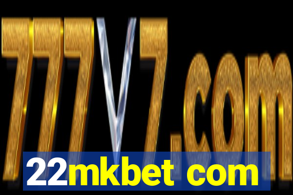 22mkbet com