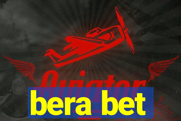 bera bet