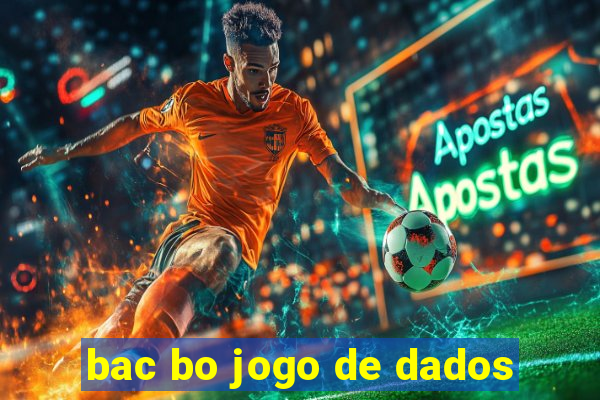 bac bo jogo de dados