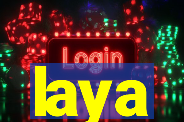 laya