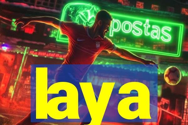 laya