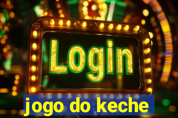 jogo do keche