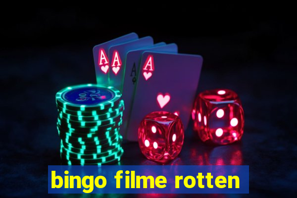 bingo filme rotten