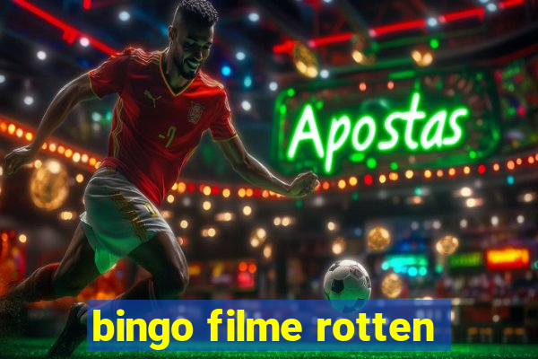 bingo filme rotten